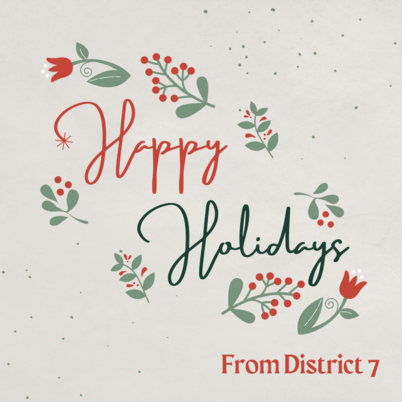 HappyHolidaysDistrict7