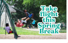 take flight this spring break 