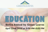 Green Leaves Education Series