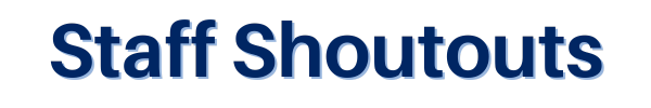 Staff Shoutouts header