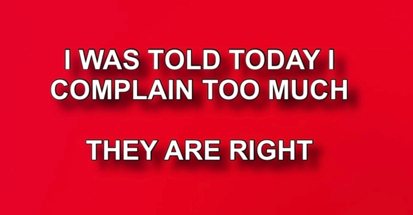 Complain