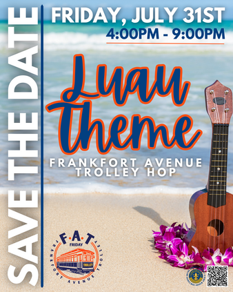 Get ready to enjoy summer vibes at the Frankfort Avenue Trolley Hop – Luau Theme! 🌺