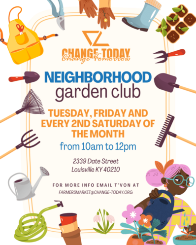 Change today change tomorrow garden club.png