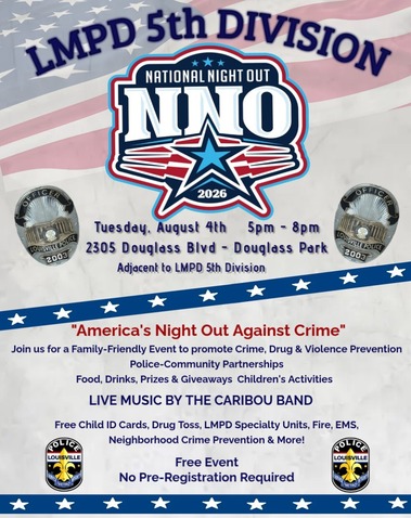 Join LMPD 5th Division for National Night Out 2026!