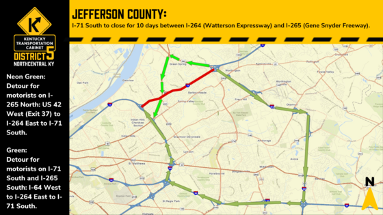 I-71 South will be closed 8pm Fri, Sept. 16, to 7am on Mon, Sept. 26, between I-264 and I-265.