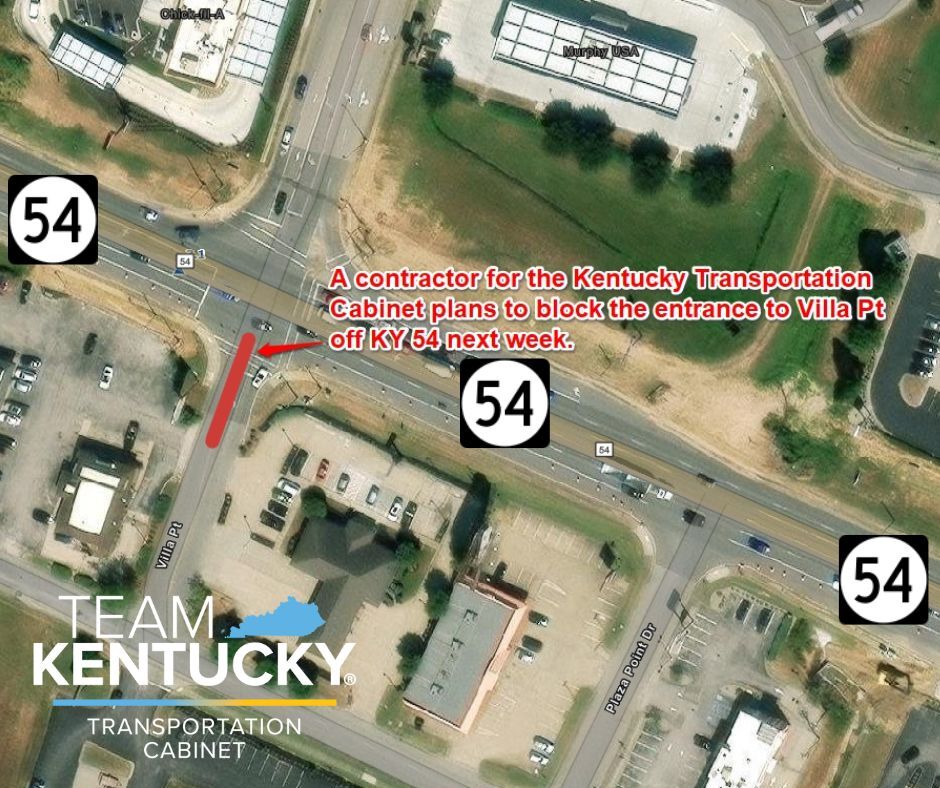 Villa Point on KY 54 to be blocked next week