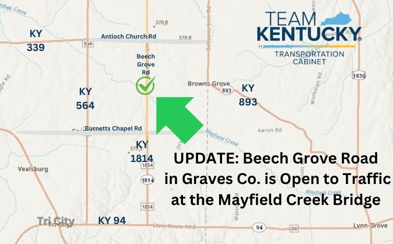 MAP - The Mayfield Creek Bridge on Beech Grove Road in Graves County is open; this is between Antioch Church and Burnetts Chapel Roads.