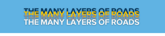 The Many Layers of Roads Banner