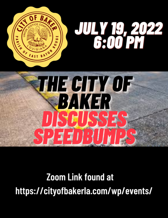 Notice of Public Meeting The City of Baker Discusses Speed Bumps