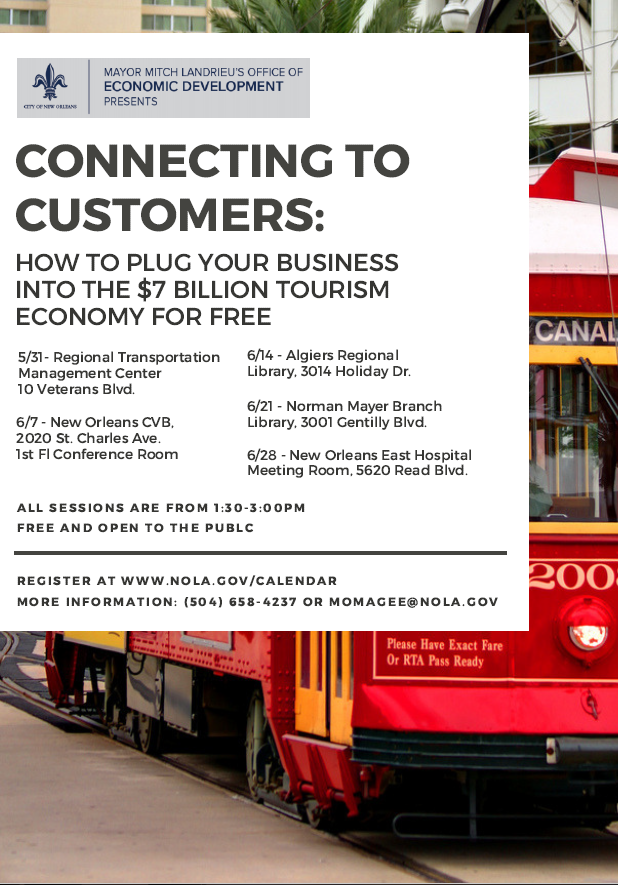 MAYOR LANDRIEU’S OFFICE OF ECONOMIC DEVELOPMENT TO HOST 2017 2nd QUARTER BUSINESS INFORMATION SESSIONS
