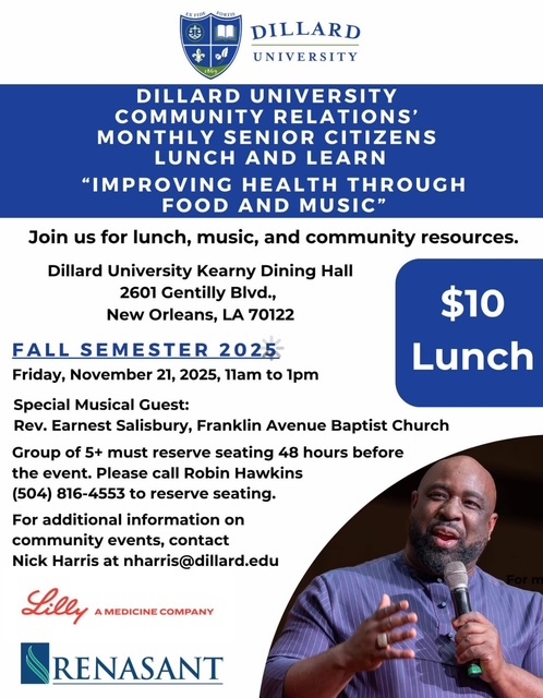 Dillard University Monthly Senior Citizens Lunch and Learn 11.21