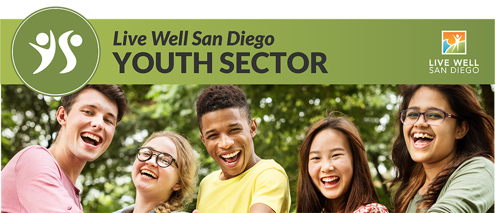 Live Well San Diego Youth Sector