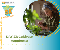 Cultivate happiness