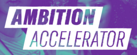 Ambition Accelerator