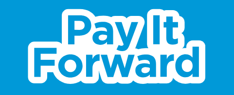 Pay It Forward