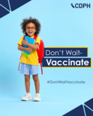 Don't wait - vaccinate 