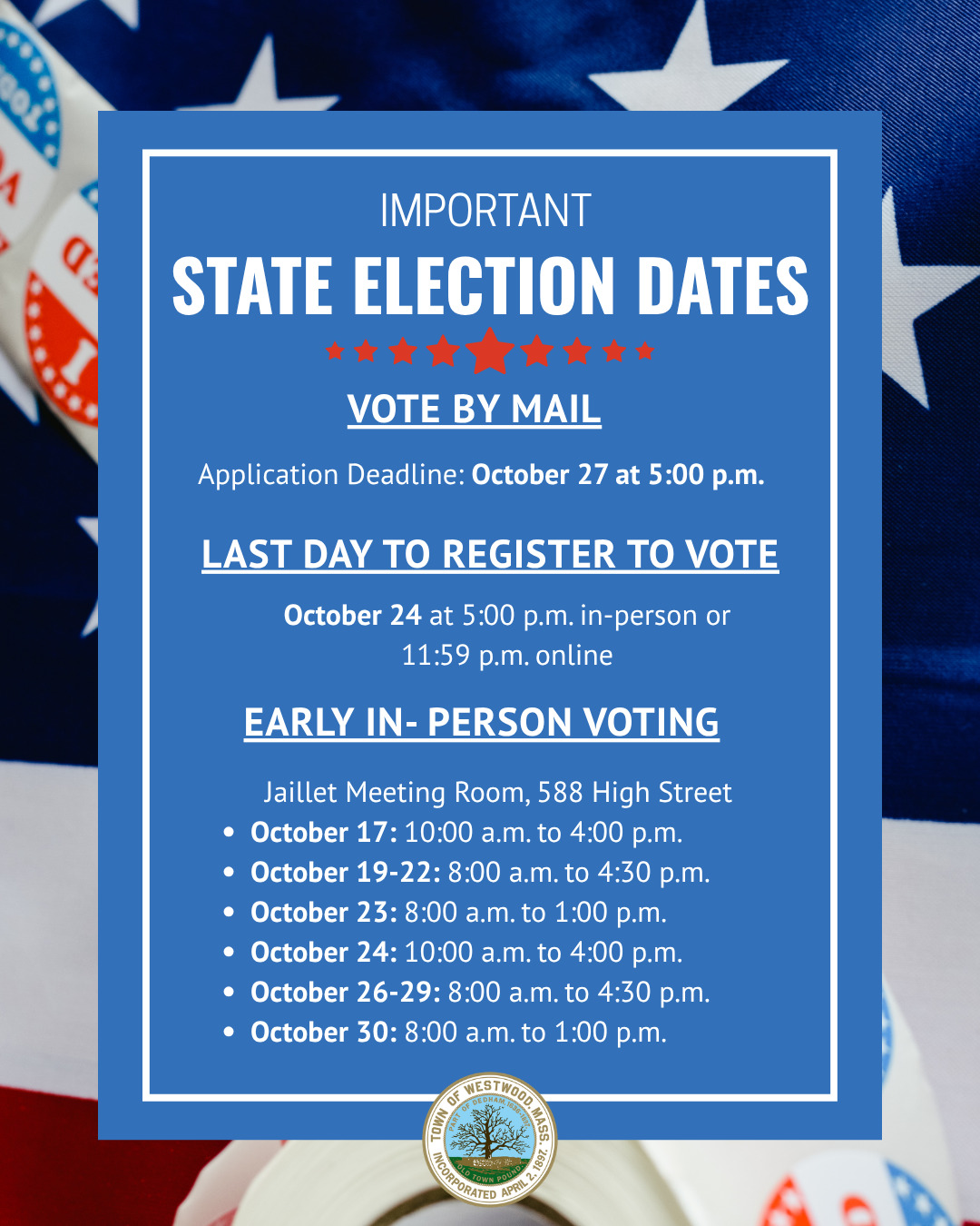 Important dates for the November 3 election, including vote by mail deadline, last day to register to vote, and in-person early voting