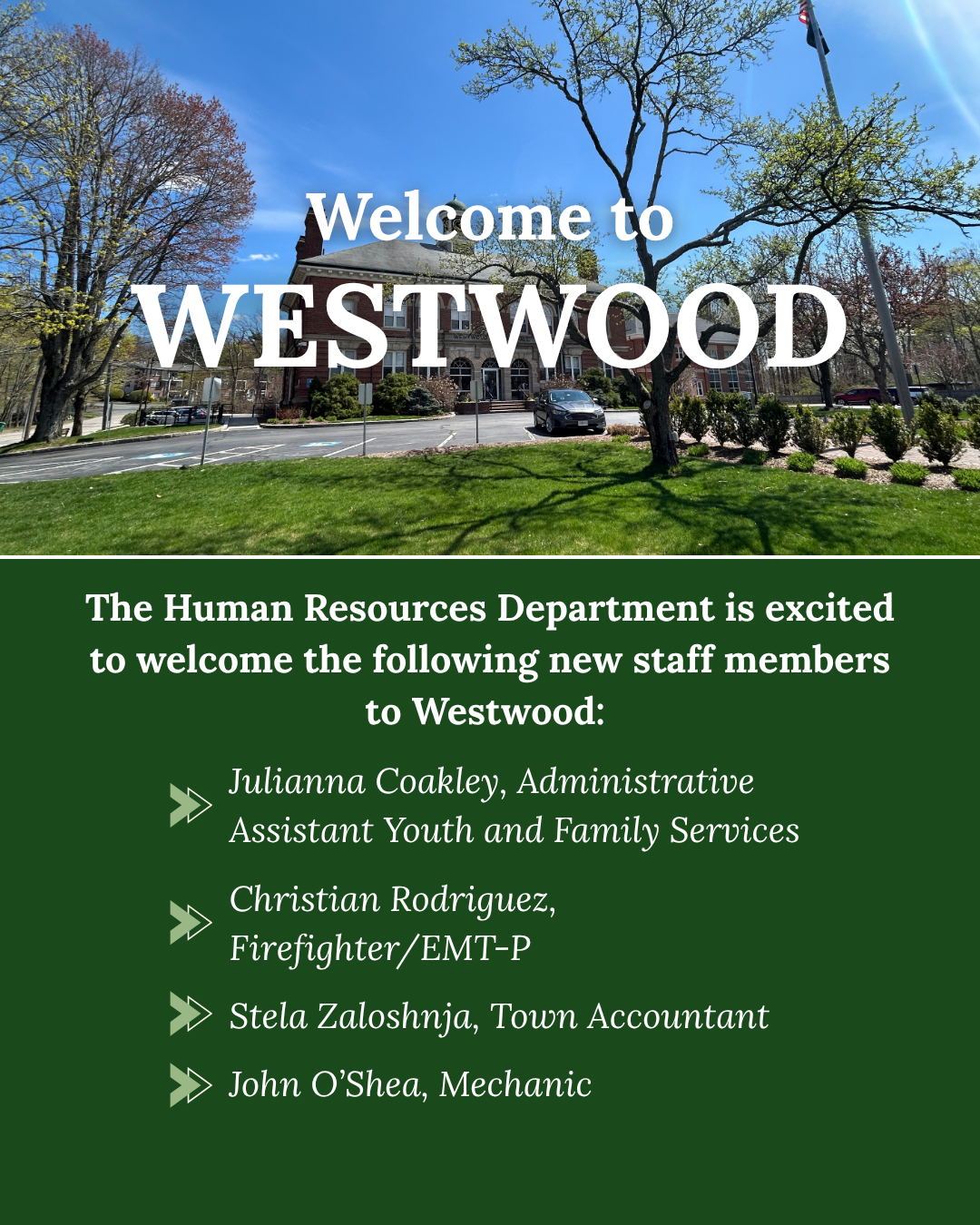 List of new hires to the Town of Westwood over the past month