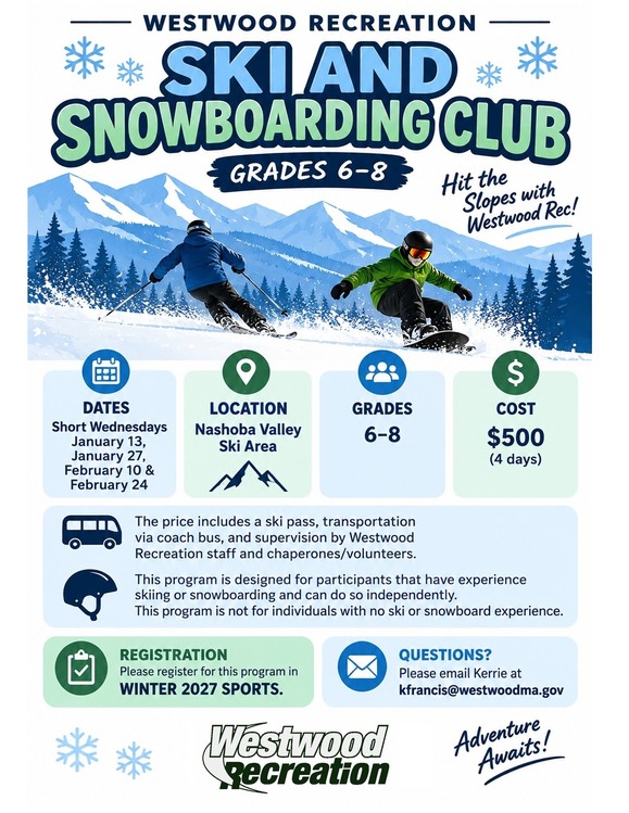 Westwood Ski and Snowboarding Club for sixth through eighth grade