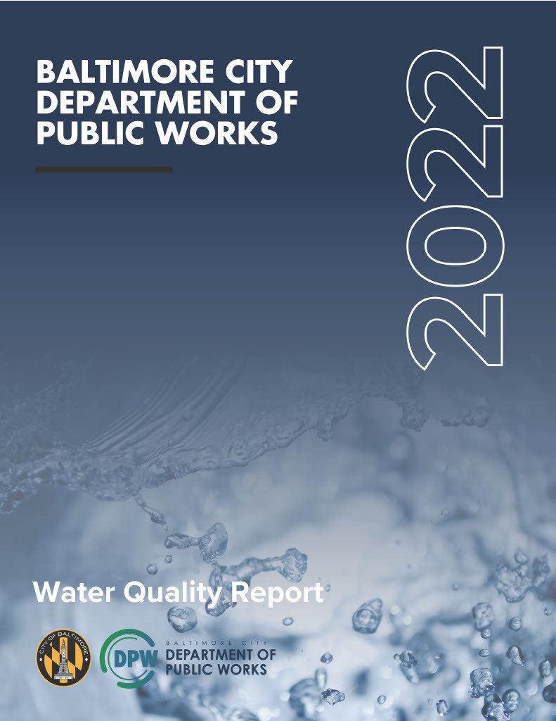 Baltimore City Department of Public Works 2022 Water Quality Report