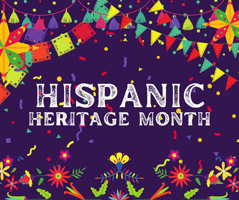 Hispanic Heritage Month
