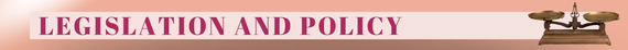 Legislation and Policy