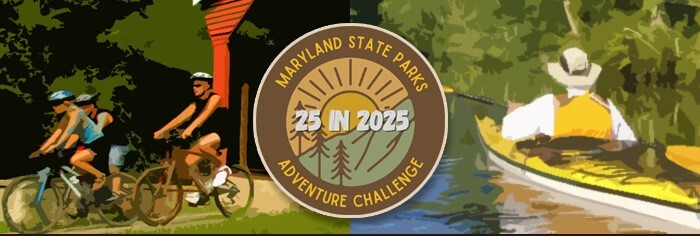 Banner with Maryland State Parks 25 in 2025 Adventure Challenge logo