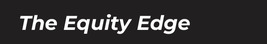 The Equity Edge