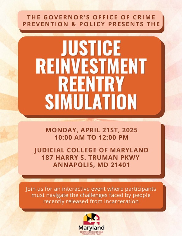GOCPP 2025 Justice Reinvestment Reentry Simulation Flyer