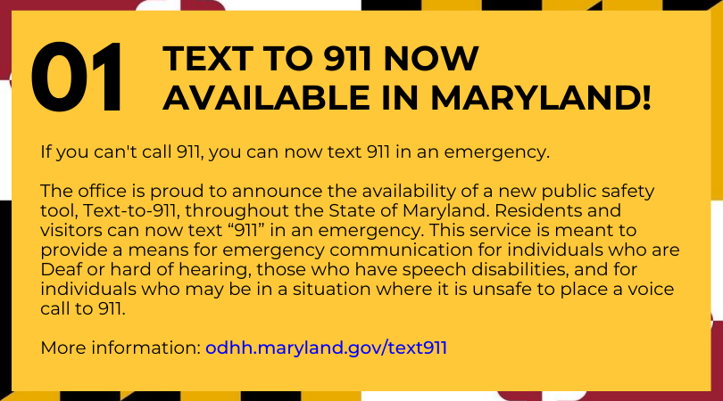 TEXT TO 911NOW AVAILABLE IN MARYLAND!