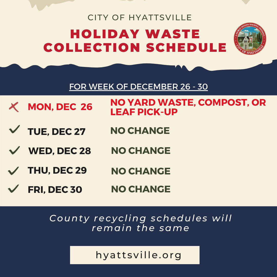 HOLIDAY CLOSURES & CHANGES IN WASTE SERVICES