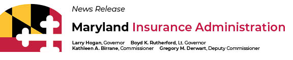 Maryland Insurance Administration News Release