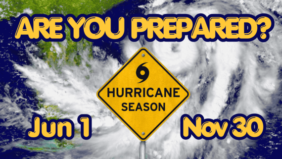 Are you prepared for Hurricane Season?