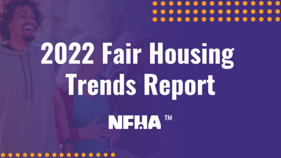 Fair Housing Trends Report 2022