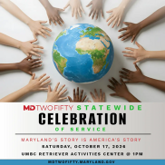 Diverse hands reaching around a globe graphic with text promoting MDTwoFifty Statewide Celebration of Service Oct 17.