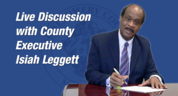 live discussion with county executive ike leggett