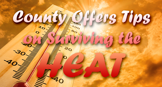 County Offers Tips to Beat the Heat