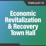 economic revitalization & recovery town hall