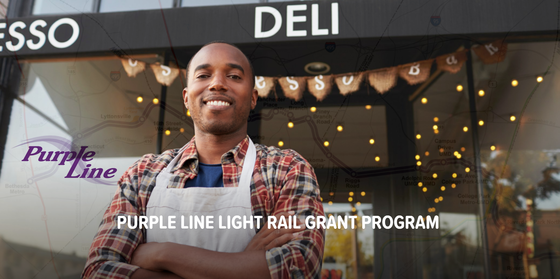 County Small Businesses Impacted by Purple Line Construction Must Submit Applications for Grant Assistance by Friday, Dec. 10   