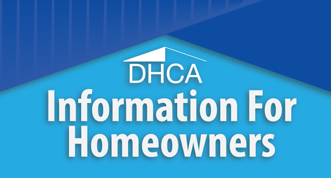 information for homeowners from DHCA