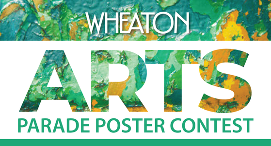 2022 Wheaton Arts Parade and Festival Poster Contest Deadline Extended to March 21 and Now Open to Students and County-based Artists and Designers
