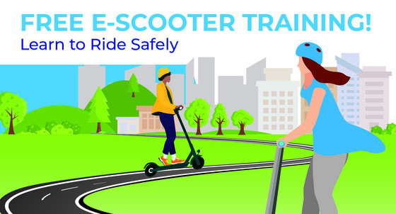 Free Electric Scooter Trainings and Safety Clinics for Those 18-and-Older Will Be Available in September, October and November 