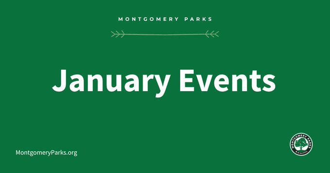 Montgomery Parks to Hold Special Events and Program Throughout January 