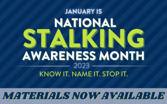 Stalking Awareness Month