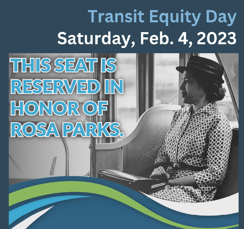 ‘Transit Equity Day,’ Honoring the Birthday of Rosa Parks, Will Be Observed on Saturday, Feb. 4 