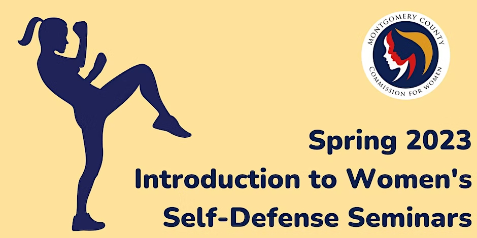 Self-Defense Courses for Women Will Be Offered in March and April Through the Montgomery County Commission for Women 