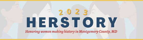 2023 ‘Women Making History Award’ Winners Honored by Montgomery Commission for Women and Montgomery Women  