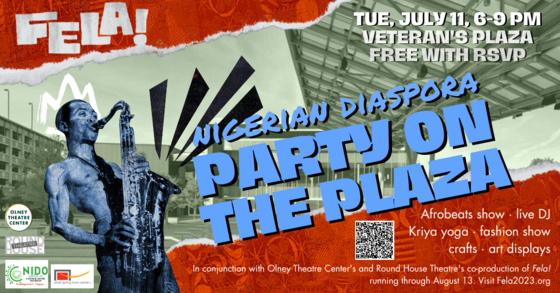 Fela! Nigerian Diaspora Party Will Be Free On Plaza in Silver Spring on Tuesday, July 11 