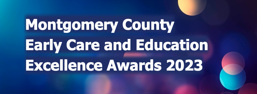 Nominees Sought for Inaugural Presentation of Early Care and Education Excellence Awards 
