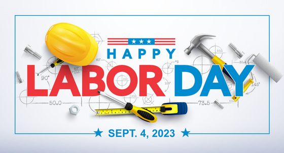 Holiday Schedule for Labor Day on Monday, Sept. 4 
